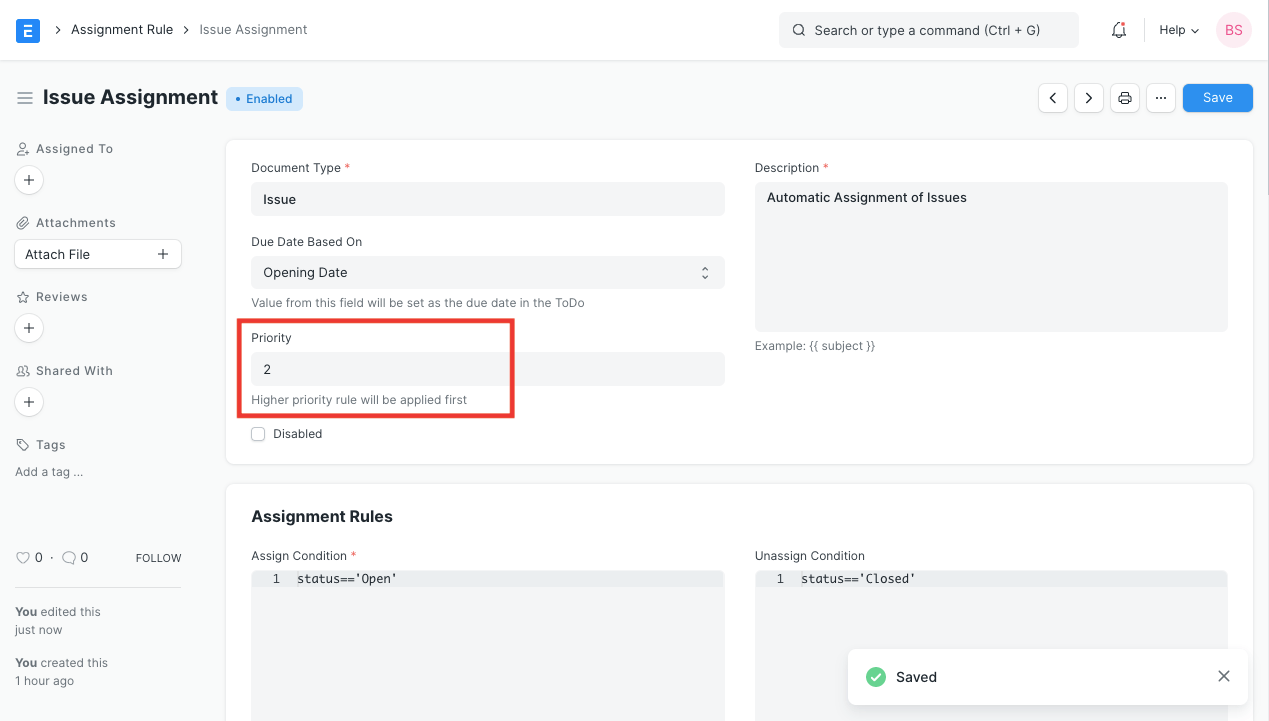 Assignment Rule with Higher Priority