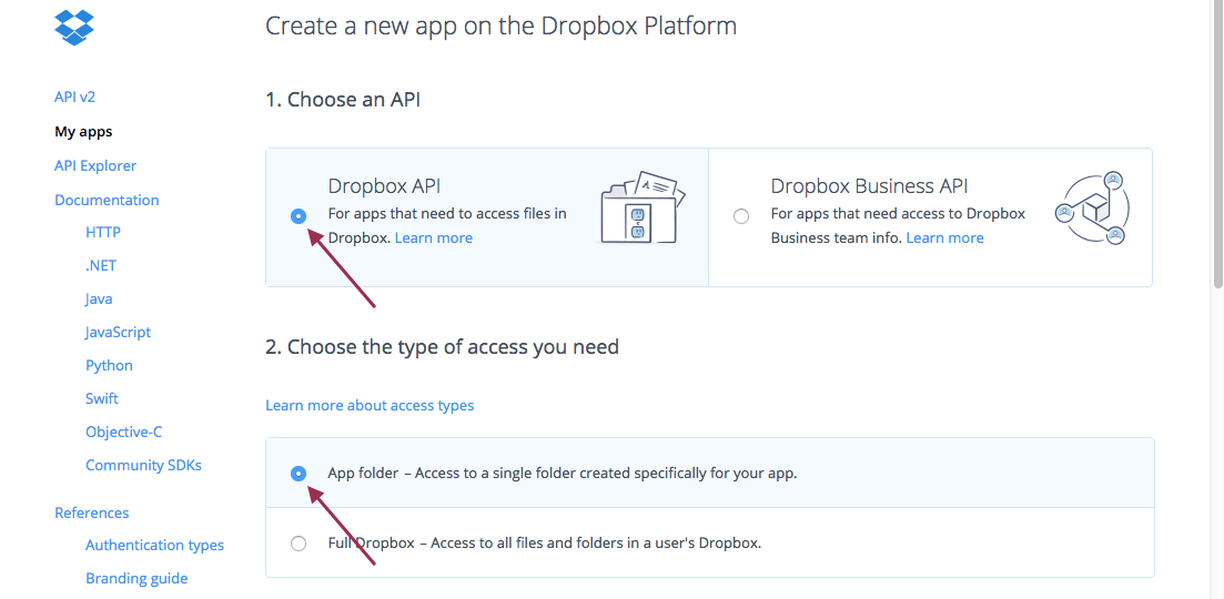 Choose Dropbox API and type as APP Folder